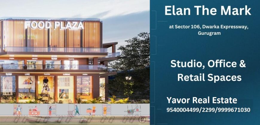 Elan The Mark Sector 106 Gurgaon